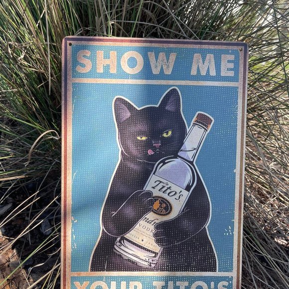 Retro Vintage Sign Show me your Titos Funny Cat Durable Wall Hanging Decor - Picture 2 of 7